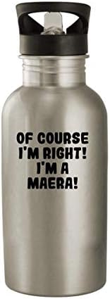 Продукти Molandra Разбира се, че съм прав! Аз Maera! - бутилка за вода от неръждаема стомана, 20 грама, сребриста